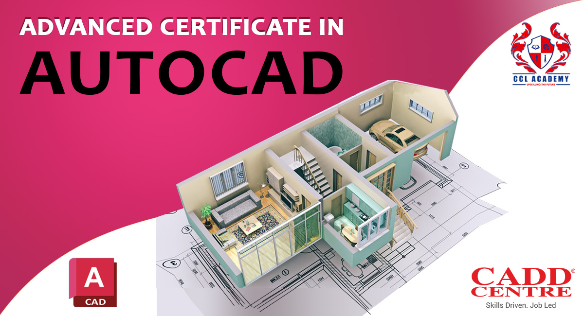 Advanced Certificate in AutoCAD