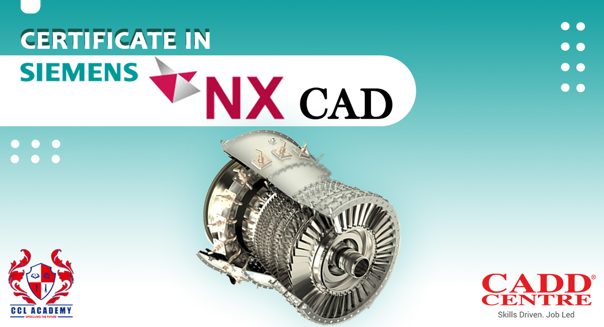Certificate in NX CAD
