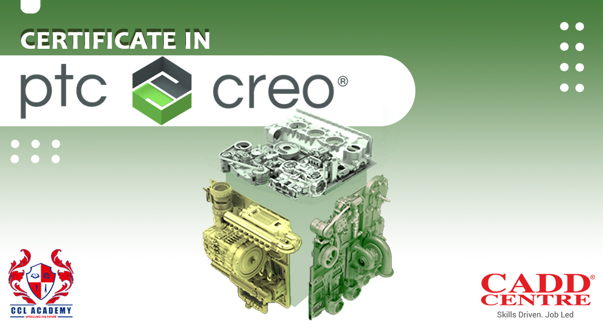 Certificate in PTC CREO (Certificate Only)